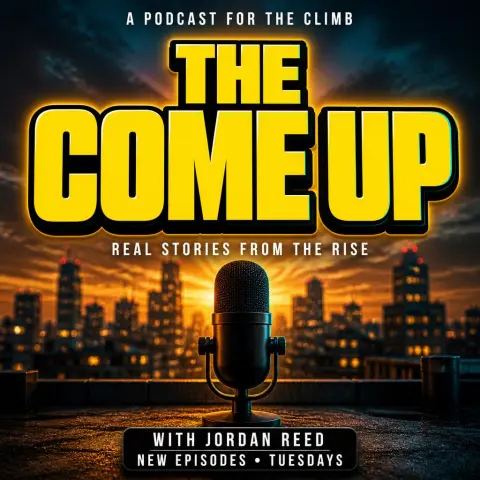 The Come Up — THE COME UP